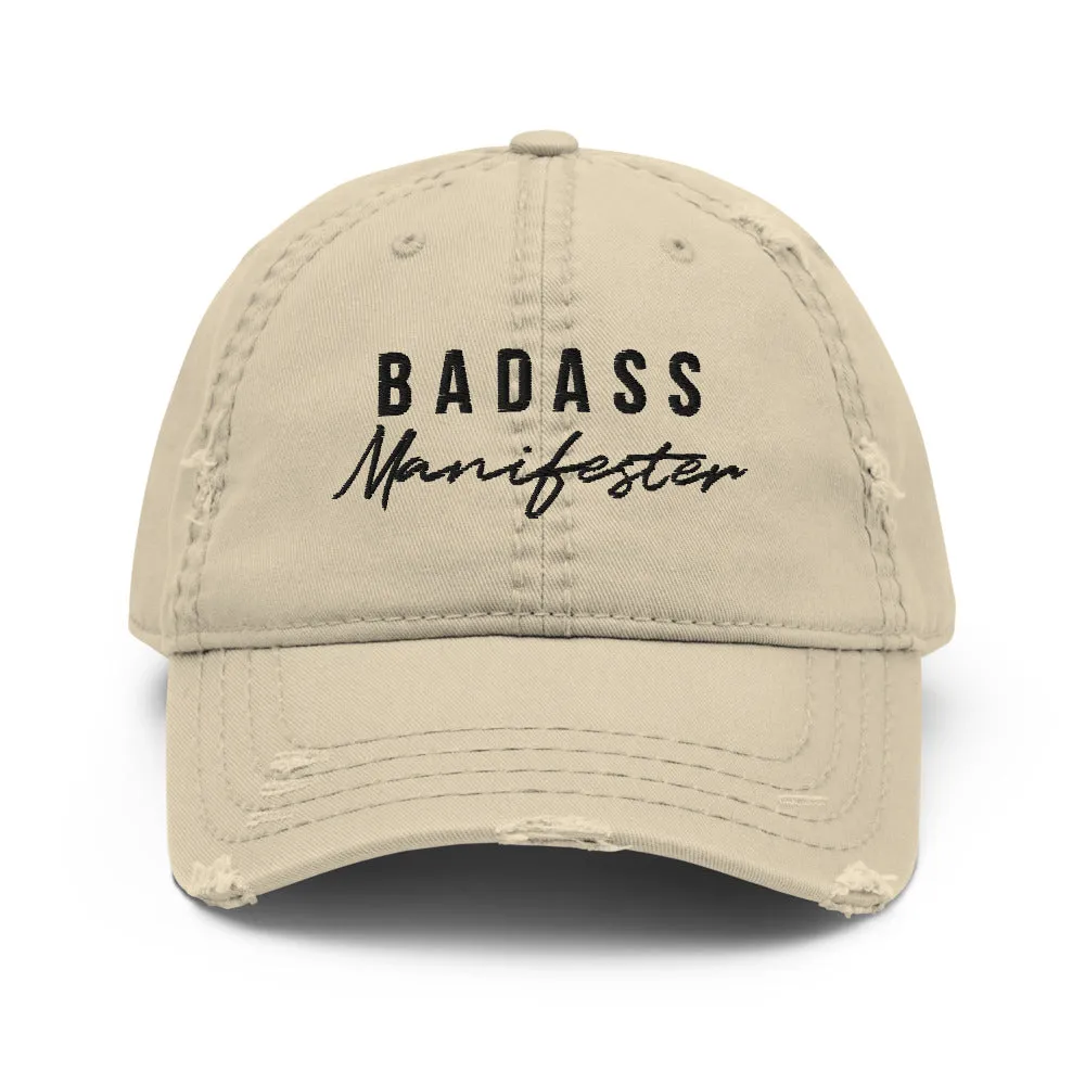 Badass Manifester | Distressed Dad Hat