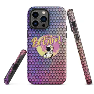 Be Extra Tough iPhone case