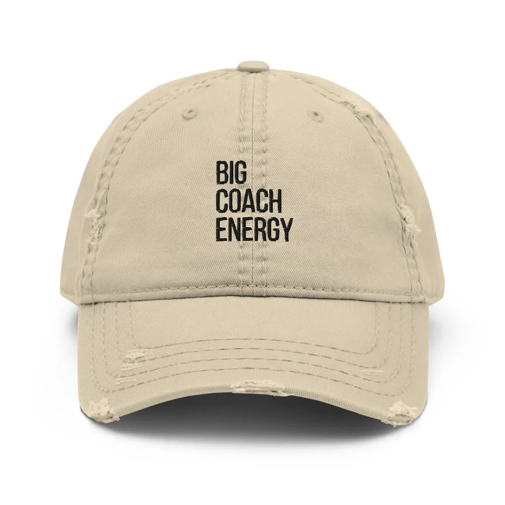 Big Coach Energy |  Dad Hat