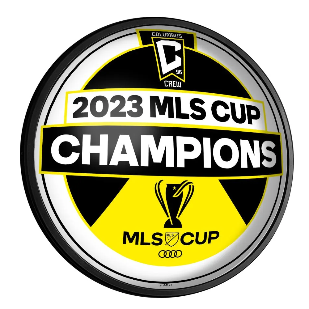 Columbus Crew: MLS Cup Champs - Round Slimline Lighted Wall Sign