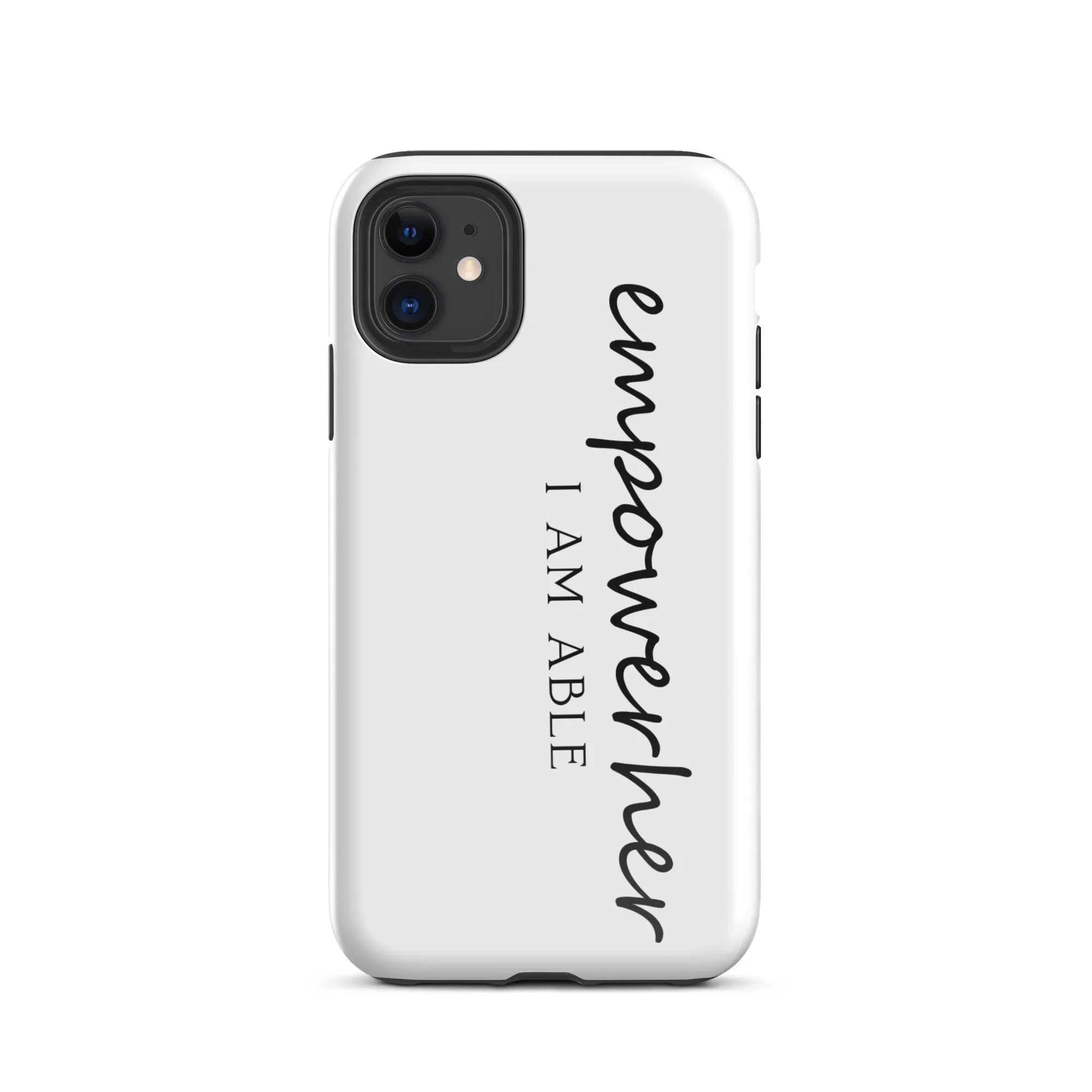 EmpowerHer I AM ABLE Case for iPhone®
