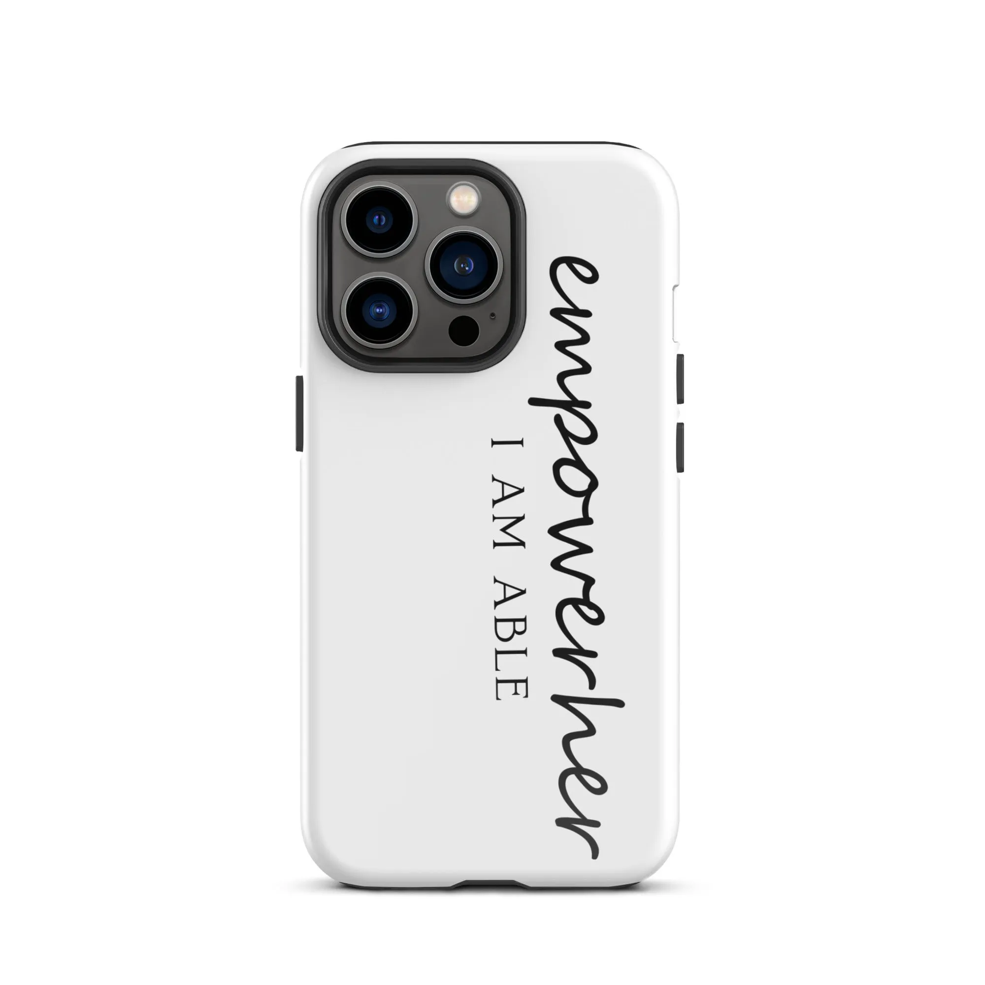 EmpowerHer I AM ABLE Case for iPhone®