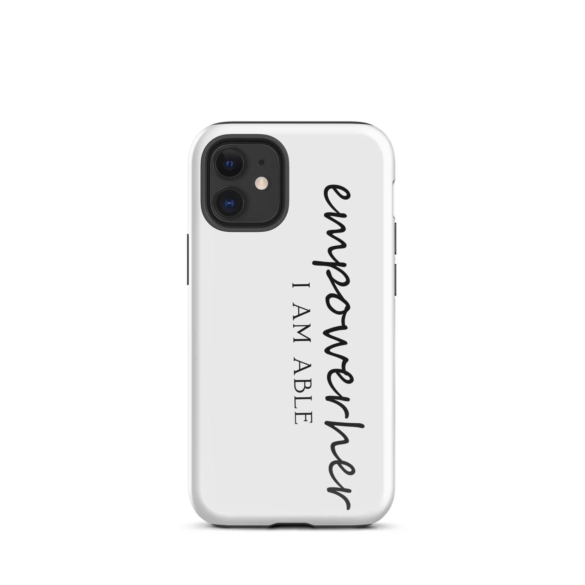EmpowerHer I AM ABLE Case for iPhone®