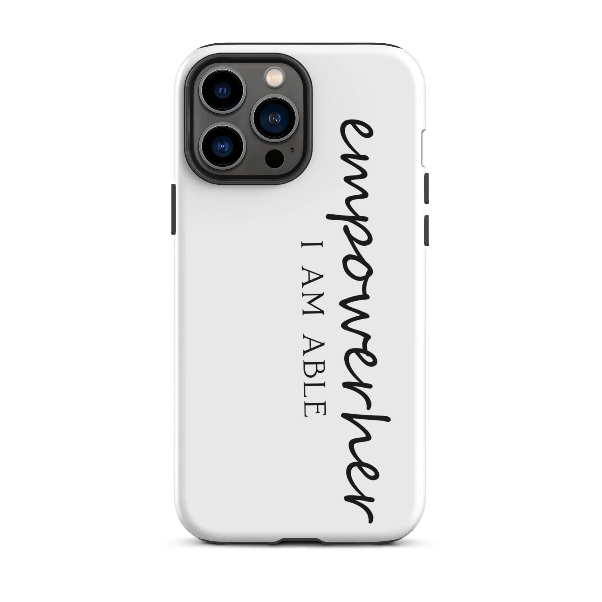 EmpowerHer I AM ABLE Case for iPhone®