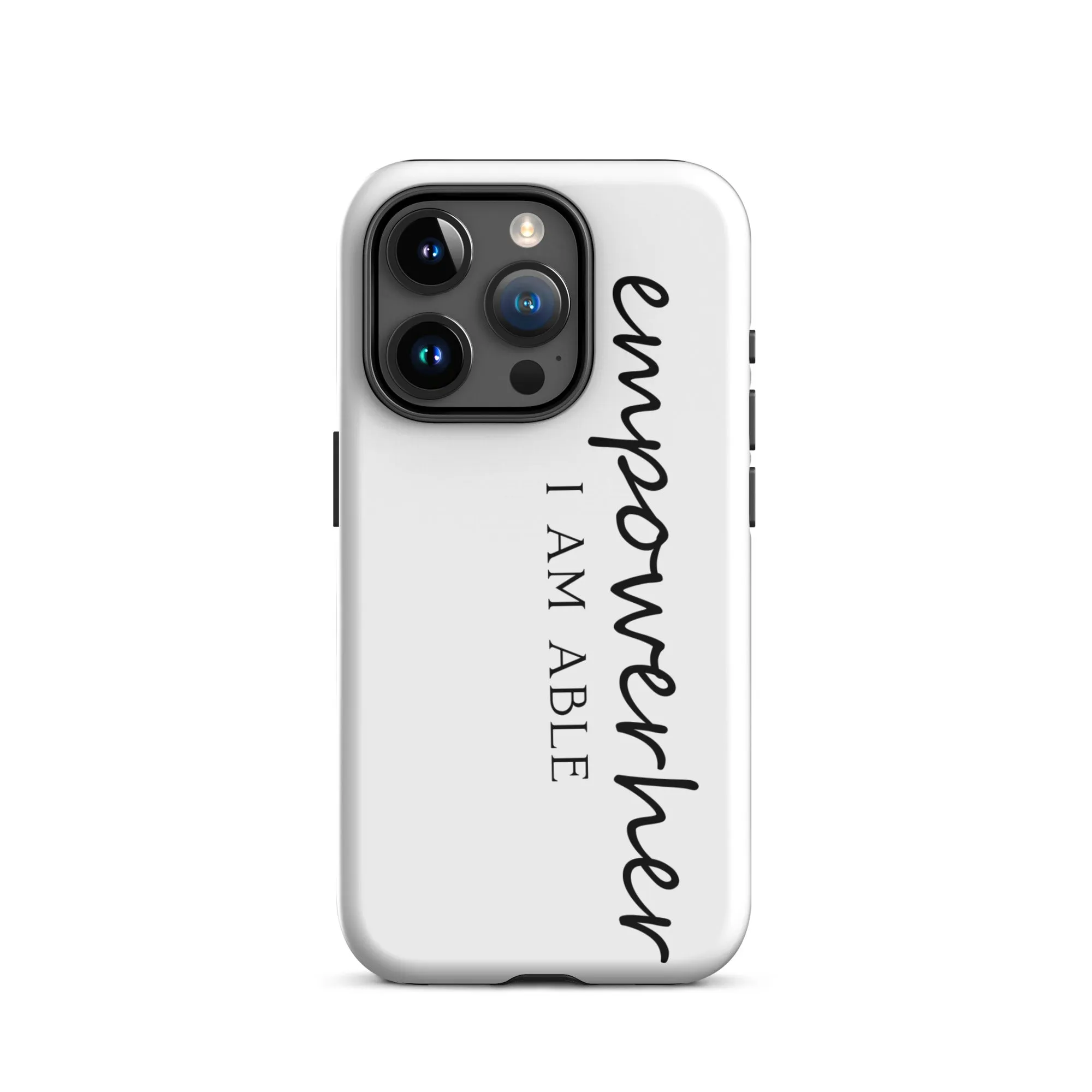 EmpowerHer I AM ABLE Case for iPhone®