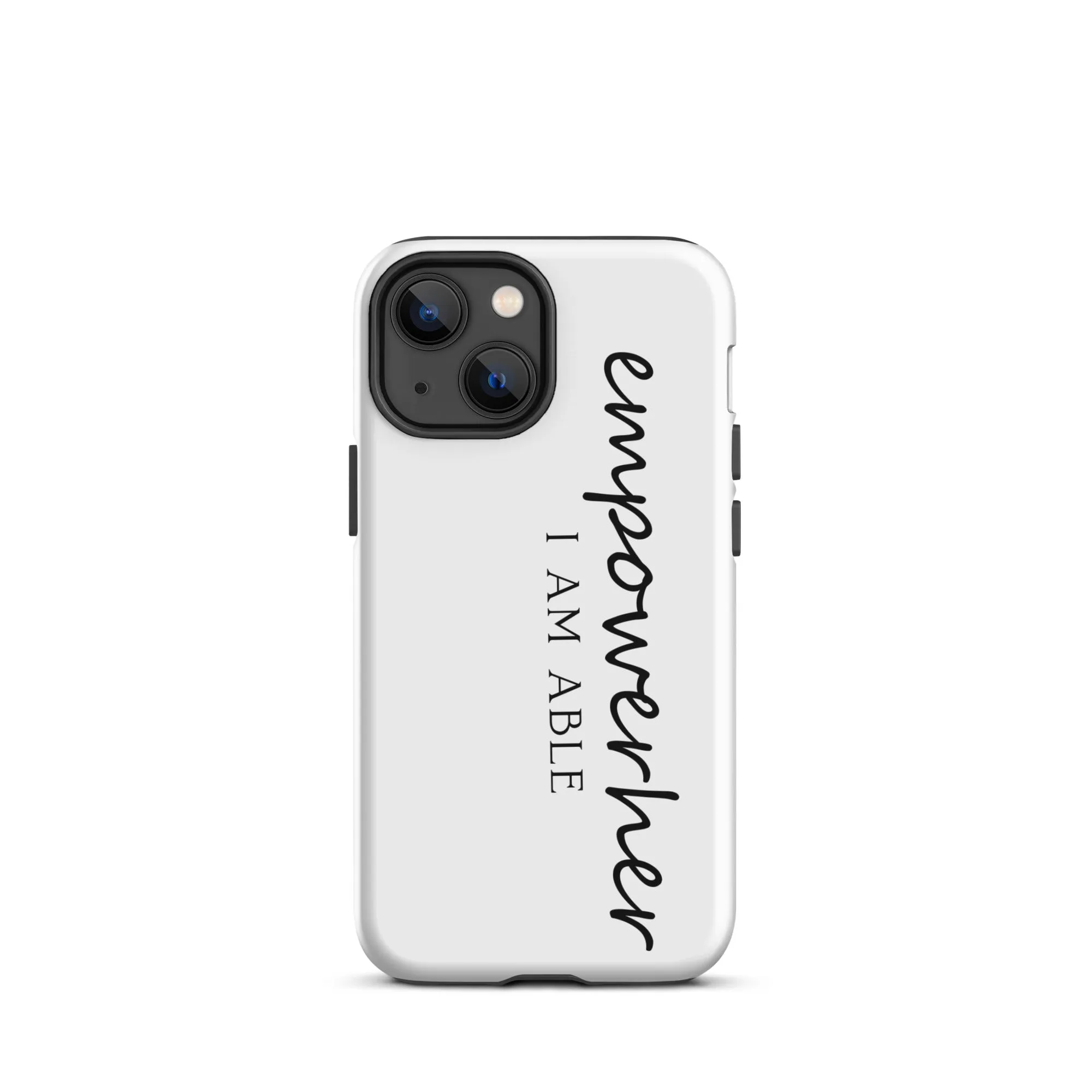 EmpowerHer I AM ABLE Case for iPhone®