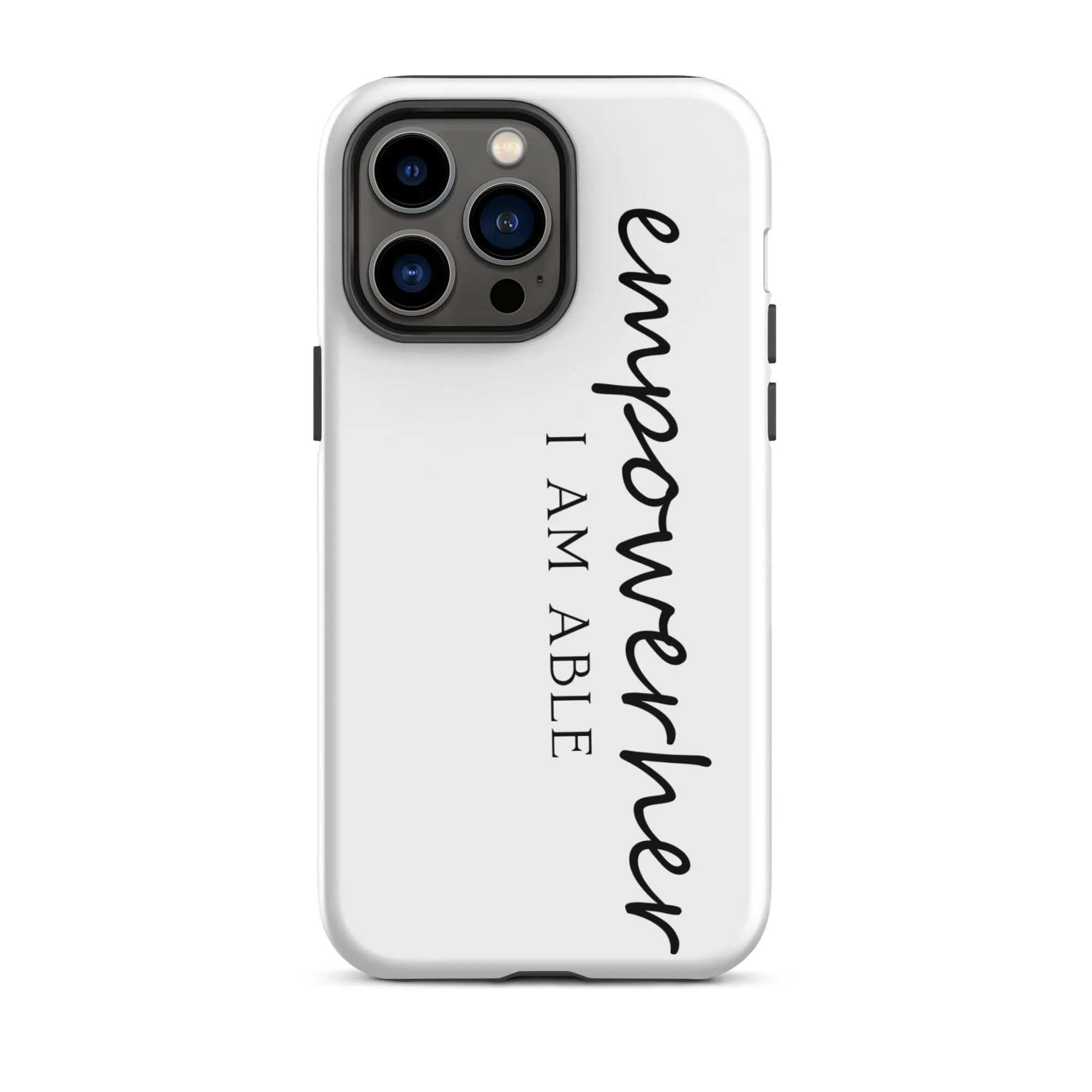 EmpowerHer I AM ABLE Case for iPhone®