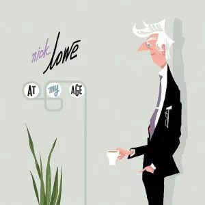 Lowe, Nick- At My Age [Silver VINYL] - New LP