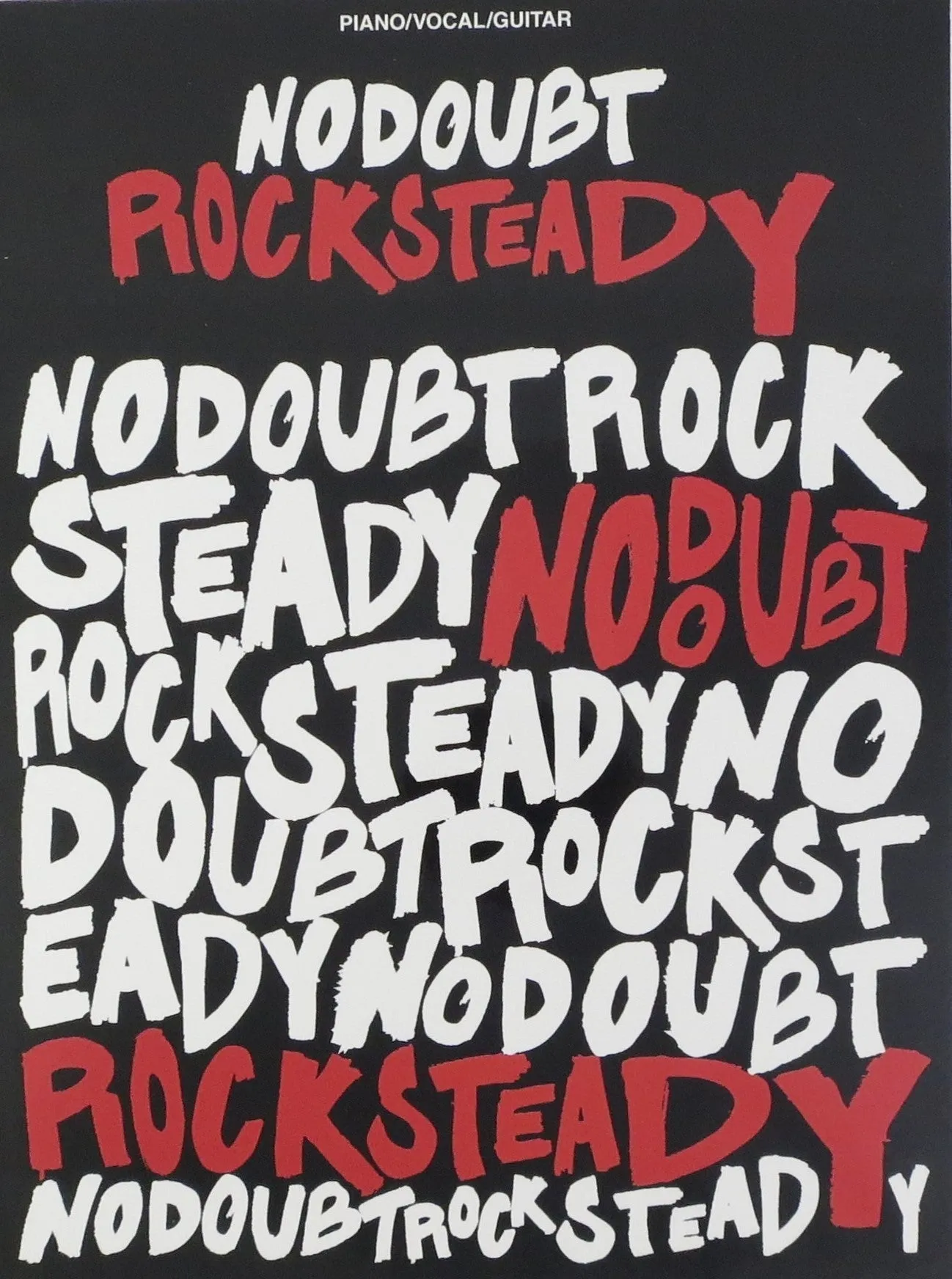 No Doubt Rock Steady