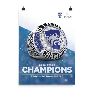 Timberline Boys Soccer 2022 Championship Poster